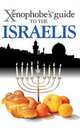 The Xenophobe's Guide to the Israelis, Ben Zeev Aviv 