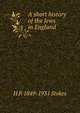A short history of the Jews in England, H P. 1849-1931 Stokes 