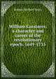 William Carstares: a character and career of the revolutionary epoch. 1649-1715, Robert Herbert Story 