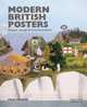 Modern British Posters: Art, Design & Communication, Rennie Paul 