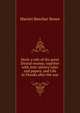 Dred; a tale of the great Dismal swamp, together with Anti-slavery tales and papers, and Life in Florida after the war, Harriet Beecher-Stowe 