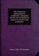The American philosophical arithmetic: designed for the use of advanced classes in schools and academies ., John F. 1825-1873 Stoddard 