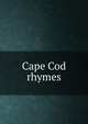 Cape Cod rhymes, 