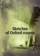 Sketches of Oxford county, 