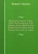 Regulated Slave Trade, from the Evidence of R.Stokes, Given Before the Select Committee of the House of Lords, in 1849, Robert Stokes 
