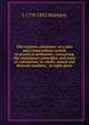 The western calculator: or a new and compendious system of practical arithmetic, containing the elementary principles and rules of calculation, in whole, mixed and decimal numbers . in eight parts, J 1779-1832 Stockton 