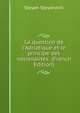 La question de l'Adriatique et le principe des nationalit?s (French Edition), Stoyan Stoyanovic 