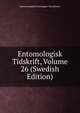 Entomologisk Tidskrift, Volume 26 (Swedish Edition), Entomologiska Foreningen i Stockholm 