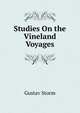 Studies On the Vineland Voyages, Gustav Storm 