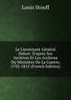 Le Lieutenant G?n?ral Delort: D'apr?s Ses Archives Et Les Archives Du Minist?re De La Guerre, 1792-1815 (French Edition), Louis Stouff 