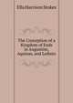 The Conception of a Kingdom of Ends in Augustine, Aquinas, and Leibniz, Ella Harrison Stokes 