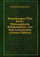 Bemerkungen ?ber Kant's Philosophische Religionslehre: Aus Dem Lateinischen (German Edition), Gottlob Christian Storr 
