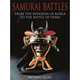 Samurai Battles: From the Invasion of Korea to the Battle of Vemo, Kure, Mitsuo 