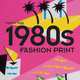 1980s Fashion Prints, Marnie Fogg 