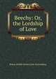Beechy: Or, the Lordship of Love, Betsey Riddle Hutten zum Stolzenberg 