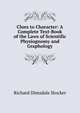 Clues to Character: A Complete Text-Book of the Laws of Scientific Physiognomy and Graphology, Richard Dimsdale Stocker 