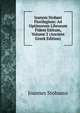 Ioannis Stobaei Florilegium: Ad Optimorum Librorum Fidem Editum, Volume 2 (Ancient Greek Edition), Joannes Stobaeus 