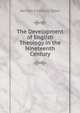 The Development of English Theology in the Nineteenth Century, Vernon Faithfull Storr 