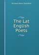 The Lat English Poets, Stoddard, Richard Henry, 1825-1903 