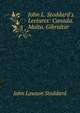 John L. Stoddard's Lectures: Canada. Malta. Gibraltar, Stoddard, John L. (John Lawson), 1850-1931 