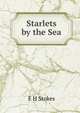 Starlets by the Sea, E H Stokes 