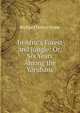 In Afric's Forest and Jungle: Or, Six Years Among the Yorubans, Richard Henry Stone 