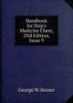 Handbook for Ship's Medicine Chest, 2Nd Edition, Issue 9, George W. Stoner 