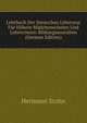 Lehrbuch Der Deutschen Litteratur Fur Hohere Madchenschulen Und Lehrerinnen-Bildungsanstalten (German Edition), Hermann Stohn 