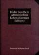 Bilder Aus Dem Altromischen Leben (German Edition), Heinrich Wilhelm Stoll 