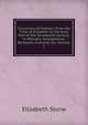 Chronicles of Fashion: From the Time of Elizabeth to the Early Part of the Nineteenth Century, in Manners, Amusements, Banquets, Costume, Etc, Volume 2, Elizabeth Stone 