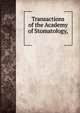 Transactions of the Academy of Stomatology, ., 