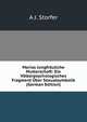 Marias Jungfrauliche Mutterschaft: Ein Volkerpsychologisches Fragment Uber Sexualsymbolik (German Edition), A J. Storfer 