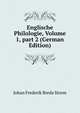 Englische Philologie, Volume 1, part 2 (German Edition), Johan Frederik Breda Storm 