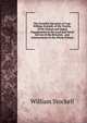 The Eventful Narrative of Capt. William Stockell, of His Travels, of His Various and Signal Engagements in the Land and Naval Service of His Britannic . and Achievements in the Whale Fishery, William Stockell 