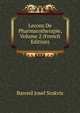 Lecons De Pharmacotherapie, Volume 2 (French Edition), Barend Josef Stokvis 