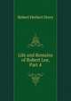 Life and Remains of Robert Lee, Part 4, Robert Herbert Story 