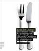 Tools for Living: A Sourcebook of Iconic Designs for the Home, Fiell, Charlott; Fiell, Peter 