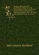 Lectures, Illustrated and Embellished with Views of the World's Famous Places and People: Being the Identical Discourses Delivered During the Past . the Title of the Stoddard Lectures, Volume 1, Stoddard, John L. (John Lawson), 1850-1931 