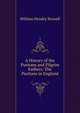 A History of the Puritans and Pilgrim Fathers: The Puritans in England, William Hendry Stowell 