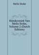 Rijmkroniek Van Melis Stoke, Volume 2 (Dutch Edition), Melis Stoke 