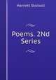 Poems. 2Nd Series, Harriett Stockall 