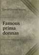 Famous prima donnas, Lewis Clinton Strang 