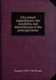City school expenditures: the variability and interrelations of the principal items, Strayer, George D. (George Drayton), 1876-1962 