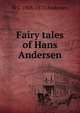 Fairy tales of Hans Andersen, Ганс Христиан Андерсен 