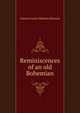 Reminiscences of an old Bohemian, Gustave Louis Maurice [Strauss 
