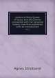 Letters of Mary, Queen of Scots, and documents connected with her personal history: now first published with an introduction. vol. 1, Strickland, Agnes, 1796-1874 
