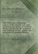 Alta California: embracing notices of the climate, soil, and agricultural products of northern Mexico and the Pacific seaboard; also, a history of the . against the territories of northern Mexico,, Thomas W. 1883-1965 Streeter 