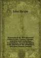 Memorials of the Most Reverend Father in God, Thomas Cranmer, sometime Lord Archbishop of Canterbury, wherein the history of the Church and the . illustrated; and many singular matters, John Strype 