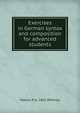 Exercises in German syntax and composition for advanced students, Marian P. b. 1861 Whitney 
