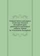 Original letters and papers of the late Viscount Strangford upon philological and kindred subjects. Edited by Viscountess Strangford, 